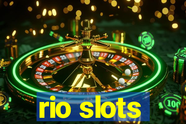 rio slots